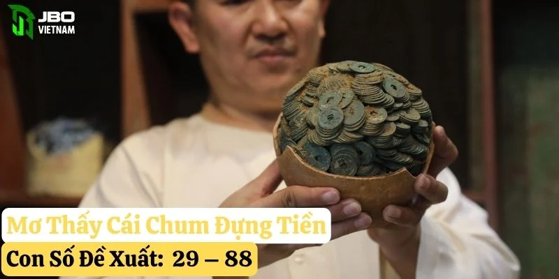 mơ thấy cái chum jbo