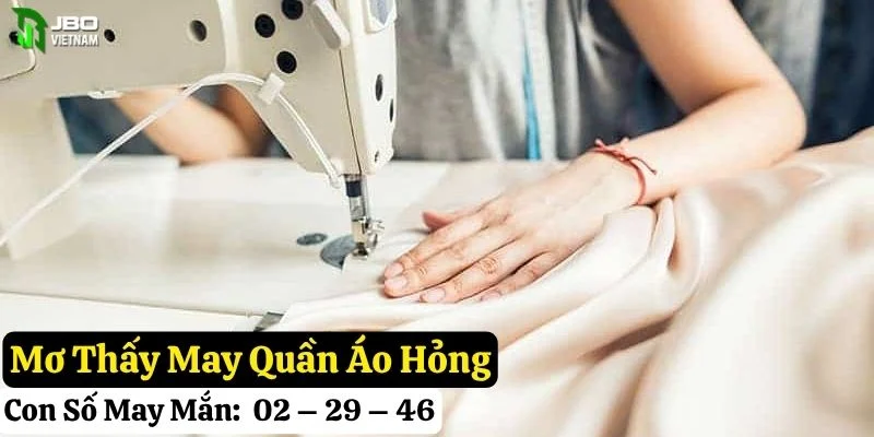 mơ thấy may quần áo