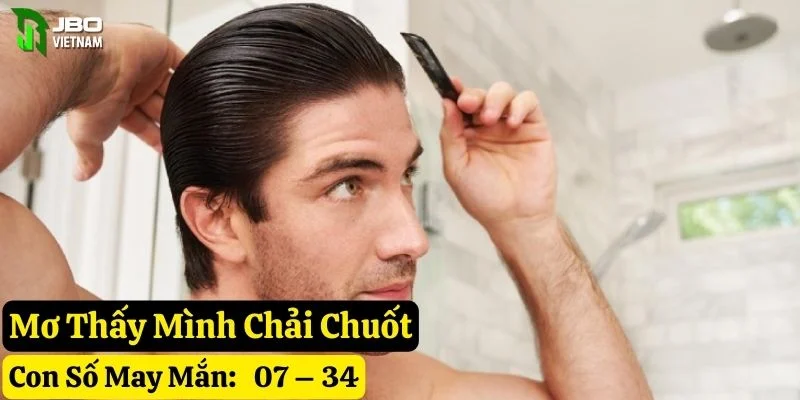 mơ thấy chải chuốt