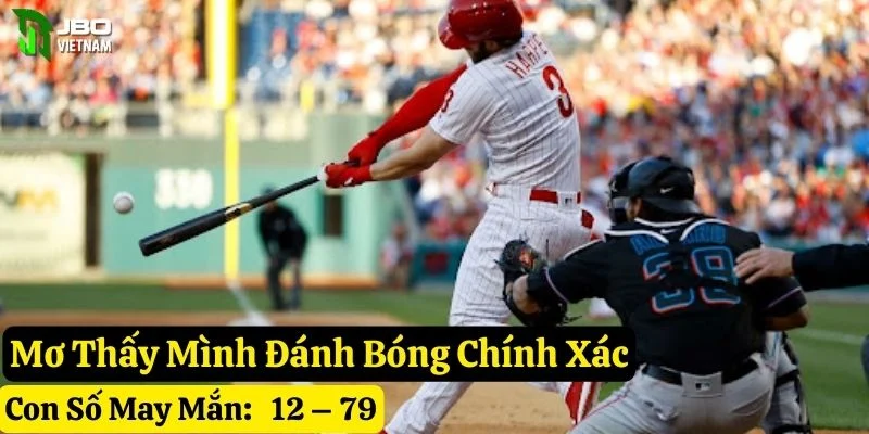 nằm mơ thấy chơi bóng chày