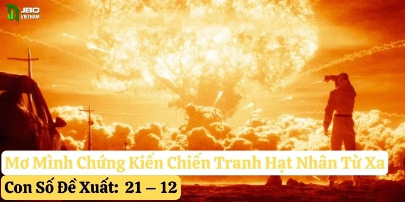 mơ thấy chiến tranh hạt nhân