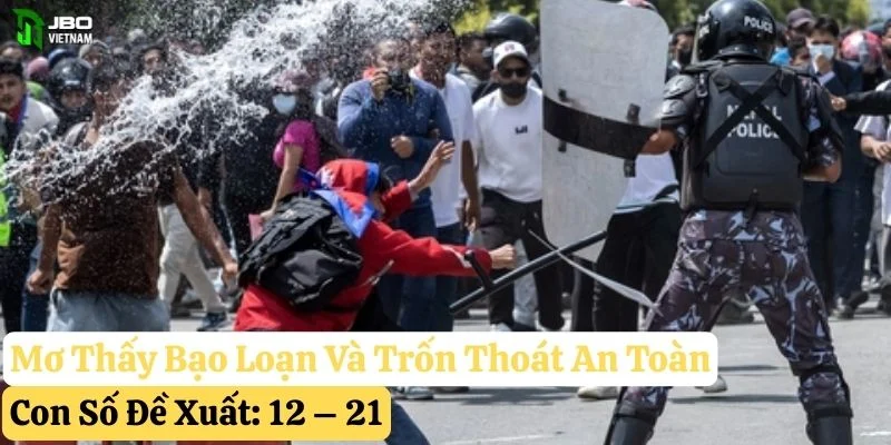 nằm mơ thấy bạo loạn