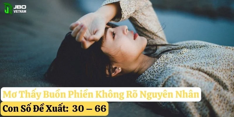 nằm mơ thấy buồn phiền