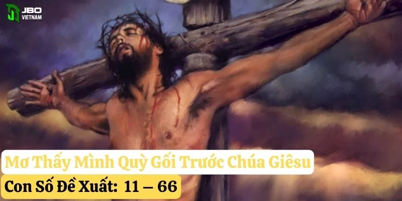 nằm mơ thấy chúa giêsu