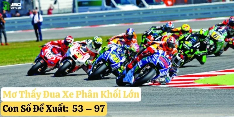 mơ thấy xe phân khối lớn jbo
