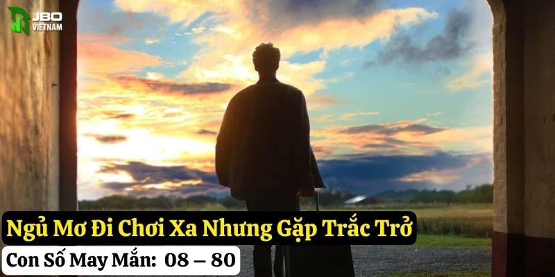 ngủ mơ đi chơi xa