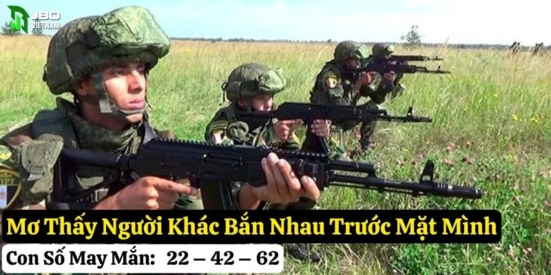 mơ thấy bắn nhau