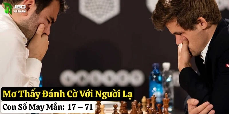 mơ thấy đánh cờ jbo