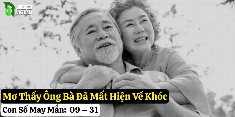 mơ thấy ông bà đã mất