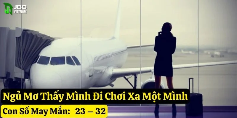 ngủ mơ đi chơi xa jbo