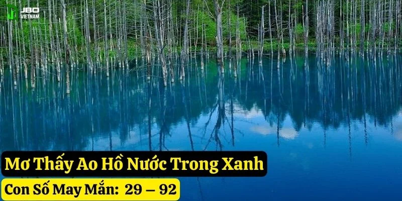 mơ thấy ao hồ jbo
