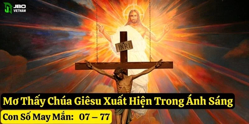 mơ thấy chúa giêsu jbo