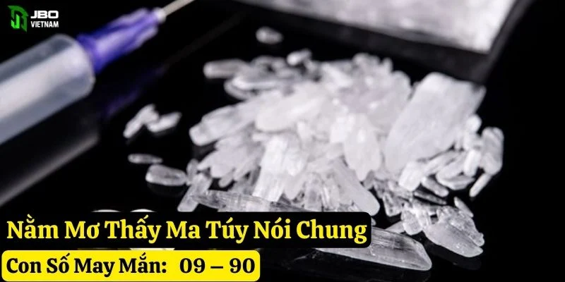 nằm mơ thấy ma túy