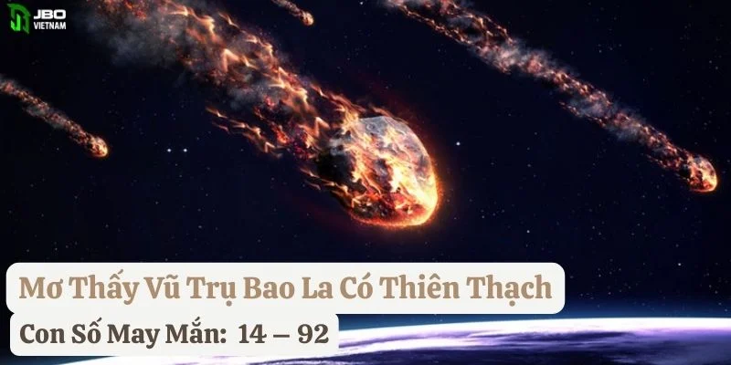 mơ thấy vũ trụ bao la jbo