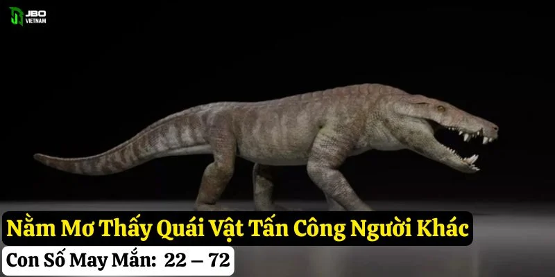 nằm mơ thấy quái vật