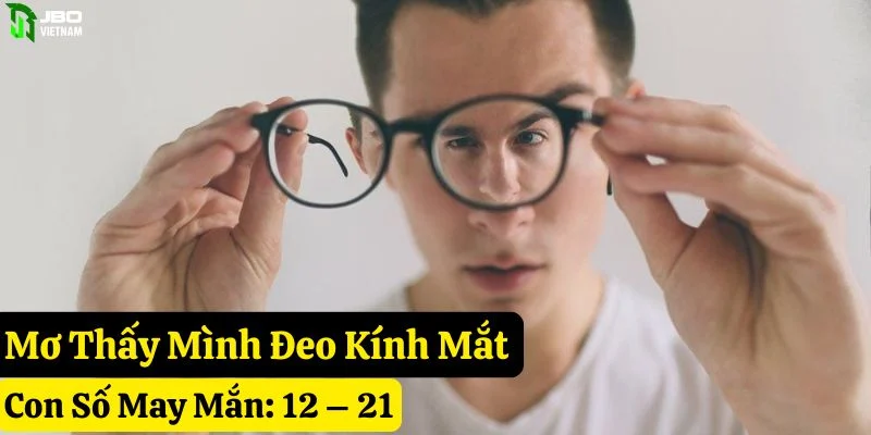 mơ thấy kính mắt