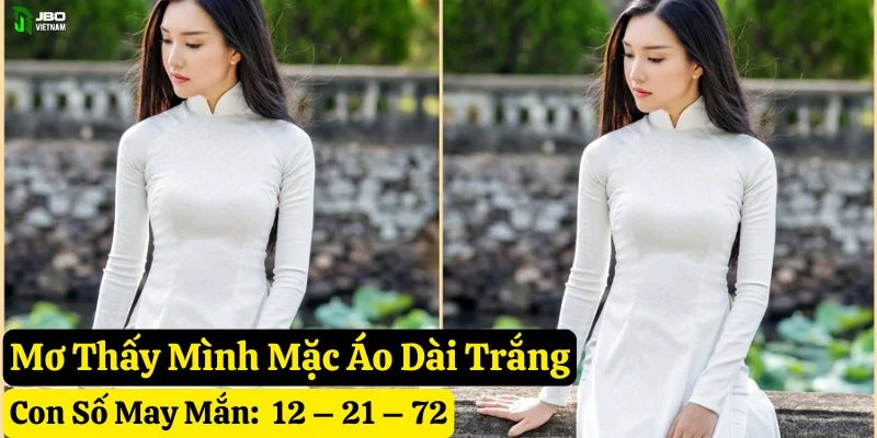 mơ thấy áo dài jbo