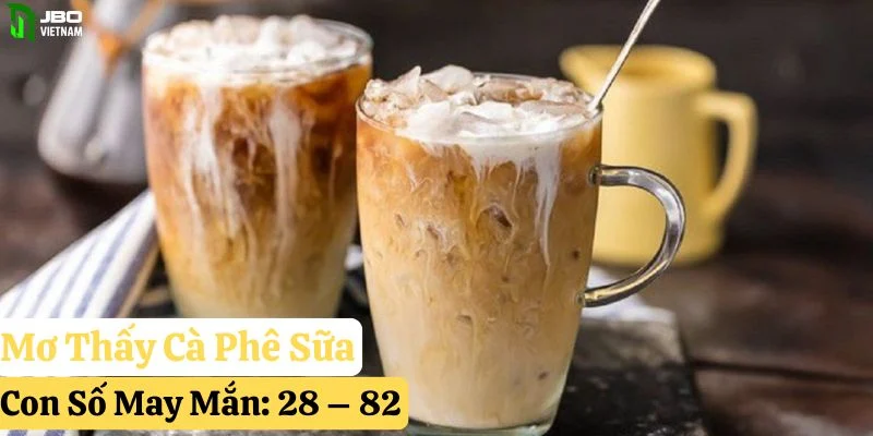 mơ thấy cà phê jbo