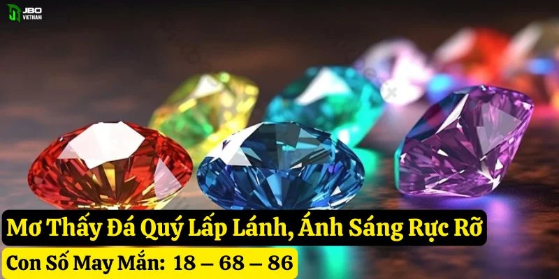 mơ thấy đá quý jbo