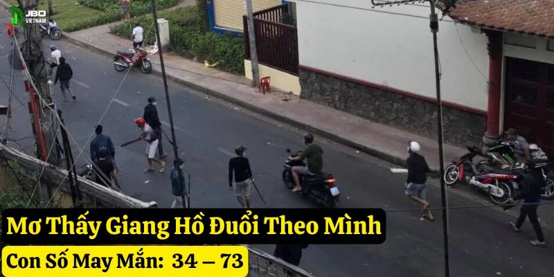 mơ thấy giang hồ jbo