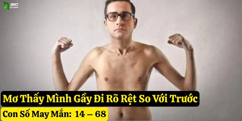 mơ thấy mình gầy đi jbo