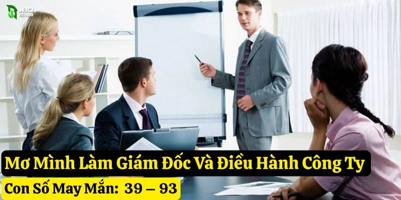mơ mình làm giám đốc jbo