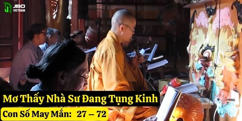 mơ thấy nhà sư jbo