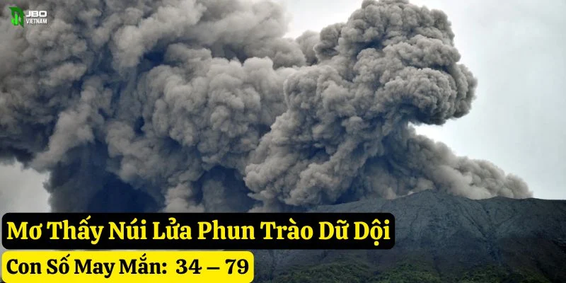 mơ thấy núi lửa jbo