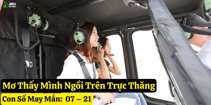 nằm mơ thấy trực thăng jbo